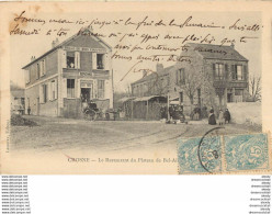 (D) 91 CROSNE CROSNES. Restaurant "Drôme" Du Plateau De Bel-Air 1906 - Crosnes (Crosne)