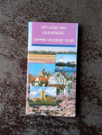 Het Land Van Uilenspiegel Damme-Knokke-Sluis Door Chris Weymeis, 2001, Leuven, 135 Blz. - Vita Quotidiana