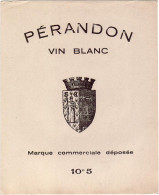 PERANDON - Vin Blanc - D 1827 - Witte Wijn