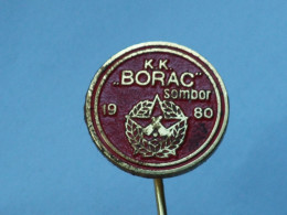 BADGE Z-54-1 - BOWLING CLUB BORAC SOMBOR, SERBIA - Bowling
