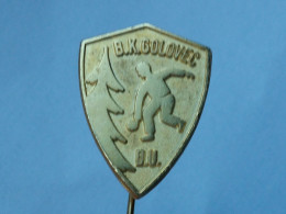 BADGE Z-54-1 - BOWLING CLUB GOLOVEC, SLOVENIA - Bowling