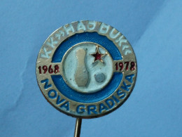 BADGE Z-54-1 - BOWLING CLUB HAJDUK, NOVA GRADISKA, CROATIA - Bowling