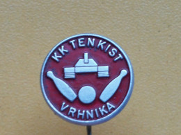 BADGE Z-54-1 - BOWLING CLUB TENKIST, VRHNIKA, SLOVENIA, CHAR MILITAIRE, TANK - Bowling