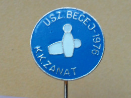 BADGE Z-54-1 - BOWLING CLUB ZANAT BECEJ, SERBIA - Bowling