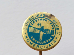 BADGE Z-95-1 - VOLLEYBALL, VOLLEY-BALL CLUB KRAGUJEVAC, SERBIA - Volleybal