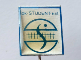 BADGE Z-95-1 - VOLLEYBALL, VOLLEY-BALL CLUB STUDENT NIS, SERBIA - Voleibol