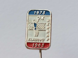 BADGE Z-95-1 - VOLLEYBALL, VOLLEY-BALL DJERDAP, KLADOVO, SERBIA, TOURNOI DE YOUGOSLAVIE, TOURNAMENT - Voleibol