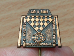 BADGE Z-71-1 - CHESS ECHECS SCHACH AJEDREZ SAKK SAH, BEOGRAD, BELGRADE, SERBIA,, Sah, D'échecs, Chess IN SCHOOL - Games