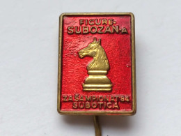 BADGE Z-71-2 - CHESS ECHECS SCHACH AJEDREZ SAKK SAH, SUBOZAN SUBOTICA, SERBIA, CHAMPIONSHIP - Jeux