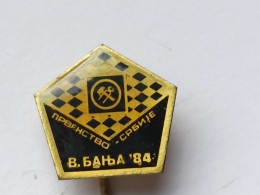 BADGE Z-71-2 - CHESS ECHECS SCHACH AJEDREZ SAKK SAH, VRNJACKA BANJA, SERBIA, CHAMPIONSHIP - Games