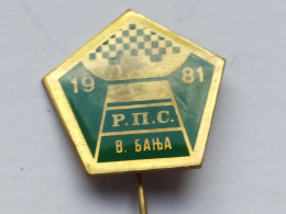 BADGE Z-71-2 - CHESS ECHECS SCHACH AJEDREZ SAKK SAH, VRNJACKA BANJA, SERBIA, CHAMPIONSHIP - Jeux