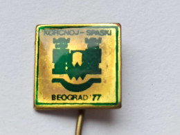 BADGE Z-71-3 - CHESS ECHECS SCHACH AJEDREZ SAKK SAH ,BELGRADE 1977, TOURNAMENT KORCNOJ - SPASKI 1977 - Games