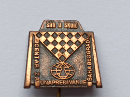 BADGE Z-71-3 - CHESS ECHECS SCHACH AJEDREZ SAKK SAH ,Belgrade, Serbia - Jeux