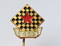 BADGE Z-71-3 - CHESS ECHECS SCHACH AJEDREZ SAKK SAH ,SAHOVSKI SAVEZ, CHESS UNION, Association Yugoslavia - Games