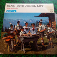33 Tours  * Tirol  10 Titres * Sing Und Jodel Mit Philips - Andere & Zonder Classificatie
