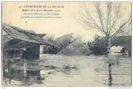 _F559: 49 -CATASTROPHE DE LA DIVATTE Rupture De La Levée (Decembre 1910) Premiers Maissons En Face La Digue à Gauche, Un - Overstromingen