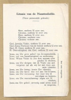 NL.- LITANIE VAN DE NAASTENLIEFDE. HEEMSTEDE 24 APRIL 1937. IMPRIMATUR: N.L.A. AMMERLAAN - Other & Unclassified