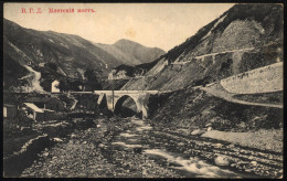 1911-1917 GEORGIA Military-Georgian Road - Mleta Bridge - Géorgie