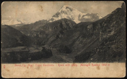 1904-1907 GEORGIA Military-Georgian Road - Montagne Kasbeck 5043m. - Géorgie