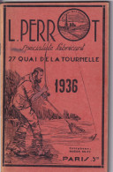 Pêche  Cannes épuisettes Lignes PARIS 5e Au Pont De La Tournelle L.Perrot Spécialité Fabricant 27 Quai De La Tournelle - Chasse/Pêche