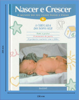 Portugal 1997 Nascer E Crescer N.º 6 A Chegada Do Novo Ser Salvat Editores Mallorca Gráficas Estella Navarra - Práctico