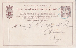 Carte Union Postale Universelle état Indépendant Du Congo Avec Réponse Payée Cachet Bleu - Enteros Postales