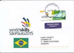 Brazil Cover Sent To Germany 20-2-2015 Single Franked World Skills Sao Paulo 2015 - Storia Postale