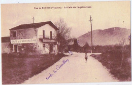 Cpa..84..ROBION..VAUCLUSE..PLAN DE ROBION..LE CAFE DE L'AGRICULTURE - Robion