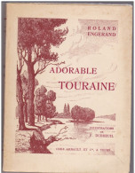 ADORABLE TOURAINE ROLAND ENGERAND - Centre - Val De Loire
