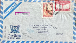 ARGENTINA 1967, COVER USED TO SWEDEN, ADVERTISING, CITY HOTEL, BUENOS AIRES CITY CANCEL 2 DIFF STAMP, AIR PLANE, OIL PLA - Sonstige & Ohne Zuordnung