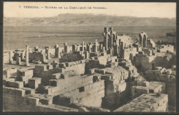 Carte P De 1914 ( Tebessa / Ruines De La Basilique De Tebessa ) - Tébessa