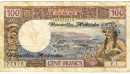 F1 NOUVELLES HEBRIDES New Hedrides 100 Francs IEOM Billet Banque Banknote USAGE Et TACHE - Vanuatu
