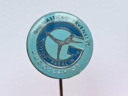 BADGE Z-51-9 - CHAMPIONNAT YOUGOSLAVE DE GYMNASTIQUE, YUGOSLAV CHAMPIONSHIP IN GYMNASTICS, PARACIN, SERBIA - Athletics