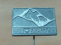 BADGE Z-74-1 - ALPINISM, Mountain, Mountaineering, YOUGOSLAV EXPEDITION MOUNT EVEREST 1979 - Alpinisme, Beklimming