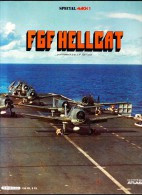 FGF HELLCAT - Éditions Atlas / Spécial : Mach 1  - ( 1981 ) . - Avion