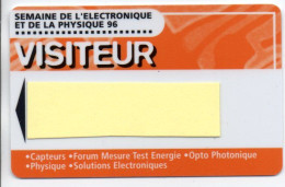 Carte Salon Badge Semaine De L'électronique Et Physique 96 Card Magnétique Karte (salon 531) - Beurskaarten