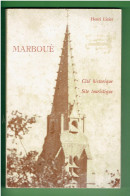 MARBOUE CITE HISTORIQUE SITE TOURISTIQUE 1979 HENRI LIZIER EURE ET LOIR - Centre - Val De Loire