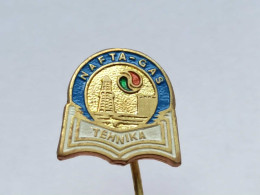 BADGE Z-44-1 - Oil Industry, Fuel, Gas, Oil, NAFTAGAS, YUGOSLAVIA, - Fuels