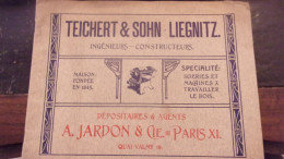 CATALOGUE 1906 TEICHERT SOHN LIEGNITZ SCIERIE MACHINE A BOIS JARDON PARIS 32 PAGES - Andere & Zonder Classificatie