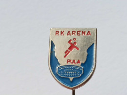 BADGE Z-88-1 - RUKOMET, HANDBALL CLUB ARENA, PULA, CROATIA - Pallamano