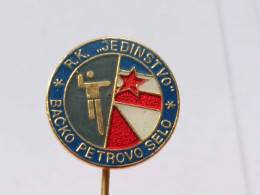 BADGE Z-88-1 - RUKOMET, HANDBALL CLUB JEDINSTVO, BACKO PETROVO SELO, SERBIA - Pallamano