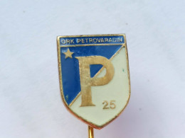 BADGE Z-88-1 - RUKOMET, HANDBALL CLUB PETROVARADIN, SERBIA - Handball