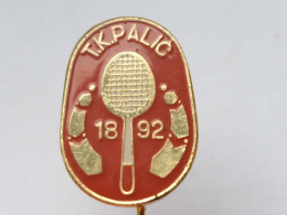 BADGE Z-67-1 - TENNIS CLUB PALIC, SUBOTICA, SERBIA - Tennis