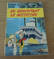 C242 BD - Lucky Luke - Tome 16 - En Remontant Le Mississipi - Lucky Luke