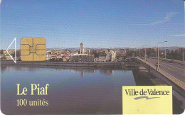 PIAF De VALENCE 100 Unités Date 12/1992   1000 Ex - Parkkarten