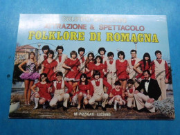 Gruppo BELLERINI Atrazione E Spettacolo Folklore Di Romagna M. Pizzigati Luciano - Tanz