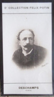 ► Louis Deschamps Né à Montelimar  Peintre Pastelliste - 2ème Collection Photo Felix POTIN 1908 - Félix Potin