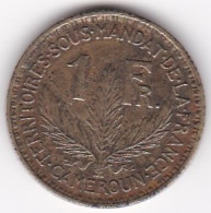 Territoire Sous Mandat De La France. Cameroun. 1 Franc 1925. En Bronze Aluminium,  Lec# 7 - Kamerun