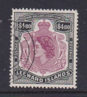 LEEWARD ISLANDS - 1954 Definitives $4.80 Used As Scan - Leeward  Islands