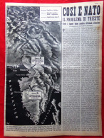 Articolo Del 1952 Così è Nato Il Problema Di Trieste Confini Situazione Attuale - Other & Unclassified